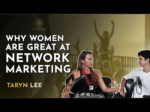 Why women are great at Network Marketing - Taryn Lee