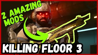 Best Engineer Weapon Mods | KILLING FLOOR 3