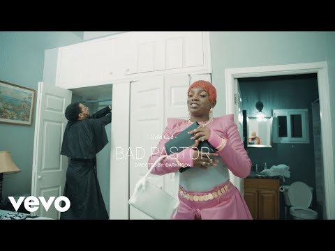 Gold Gad - Bad Pastor (Official Music Video)
