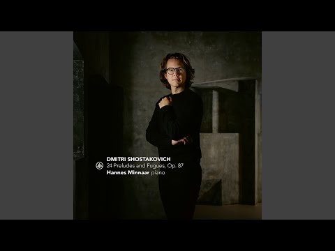 24 Preludes and Fugues, Op. 87: Fugue No. 6 in B Minor