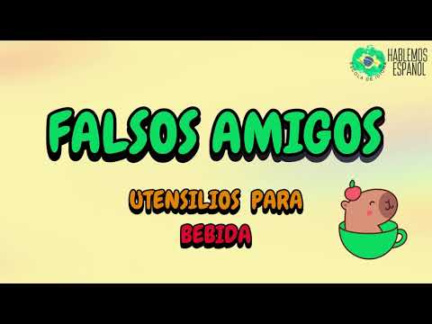 Falsos amigos - Utensilios para bebida