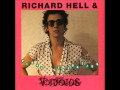Richard Hell & The Voidoids - Liars Beware