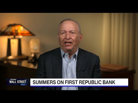 Summers on First Republic Bank