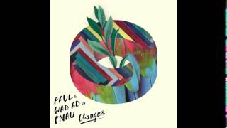 Faul &amp; Wad Ad vs Pnau - Changes (Ultra Deep House Mix)