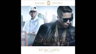 No Me Llamas (Official Remix) - Gocho Feat. De La Ghetto + (DD) + (Letra)
