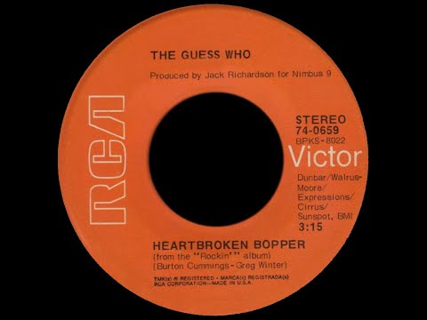 Heartbroken Bopper - The Guess Who (Vinyl 45)