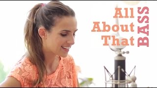 Ana Free - All About That Bass (Meghan Trainor cover)