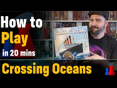 How to play Crossing Oceans boardgame - Full teach + Visuals - Peaky Boardgamer