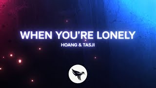 Download lagu Hoang Tasji When You re Lonely... mp3