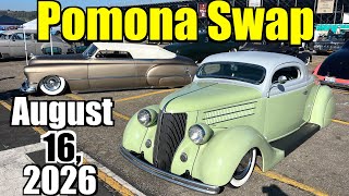 Pomona Swap Meet & Classic Car Show - August 16, 2026