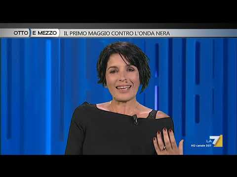 Otto e mezzo - Il primo maggio contro l'onda nera (Puntata 01/05/2019)