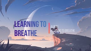 Learning to Breathe Switchfoot Lyrics+Sub Esp