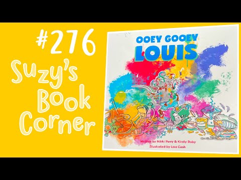 Ooey Gooey Louis - Suzy's Book Corner | Suzy Cato | Read Aloud | Learning Made Fun | New Zealand