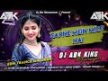Sapne Mein Milti Hai Edm Remix 2025 Dj Abk Mauranipur