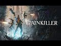 Wideo z rozgrywki Painkiller  PC