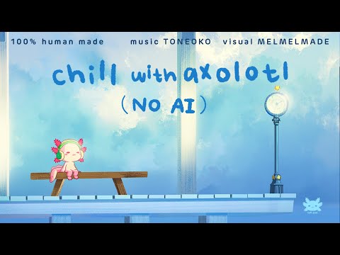 Lofi Axol Radio | NO AI | Original Lofi music and animation to study/work to 🥁🎹🎸🎧