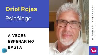 Presentación del psicólogo Oriol Rojas - José Oriol Rojas Martín
