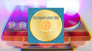 The Ramsey Lewis Trio