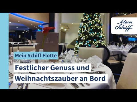 Festlicher Genuss an Bord: Adventsmenüs & Weihnachtszauber auf der Mein Schiff Flotte I Mein Schiff
