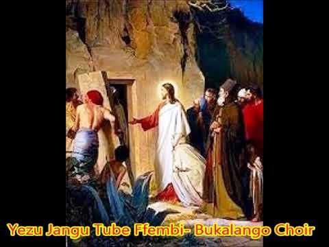 Yezu Jangu Tube Ffembi By BUkalango Choir