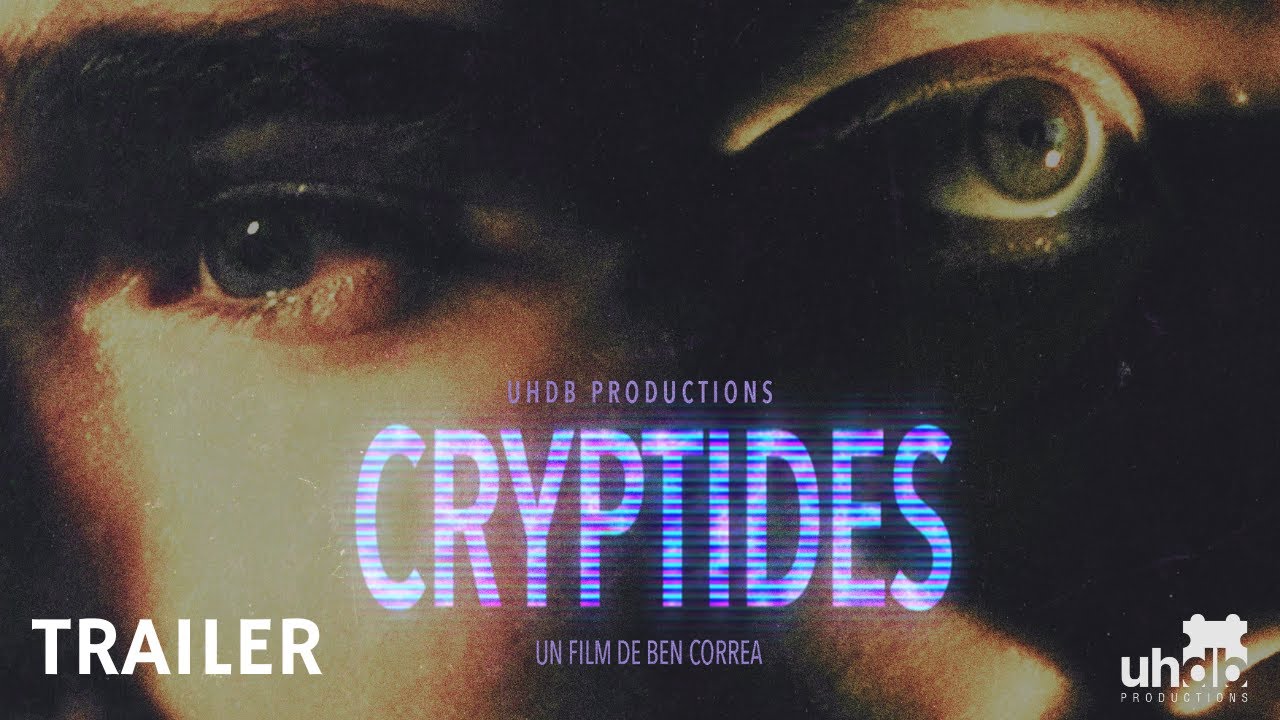 Miniature de la vidéo Cryptides de Ben Correa du film Cryptides