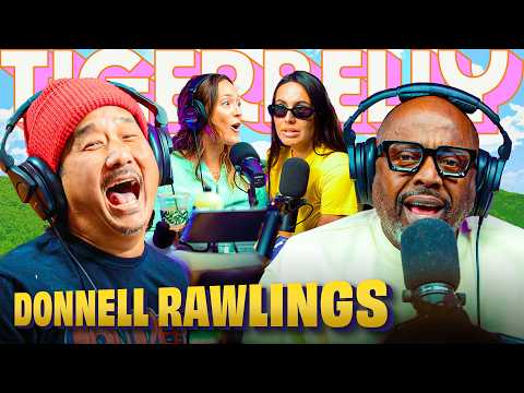 Donnell Rawlings “I Don’t Love You… I Respect You” | TigerBelly 555