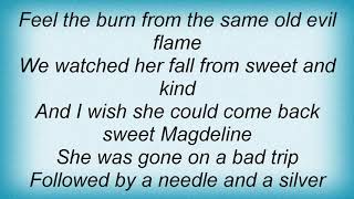 Will Hoge - Sweet Magdeline Lyrics