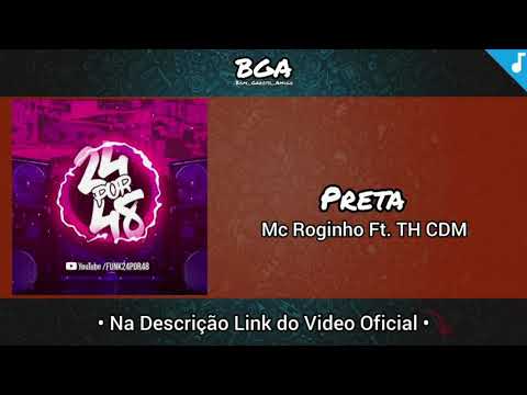 Mc Roginho Ft. TH CDM