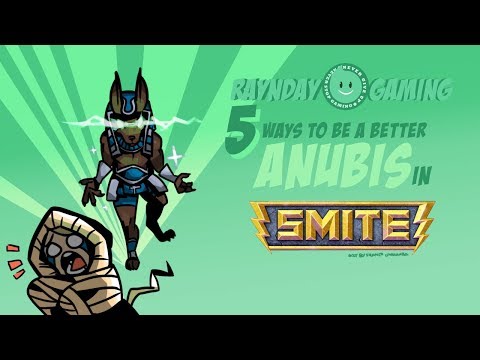 Top 5 Ways To Be A Better Anubis In SMITE!