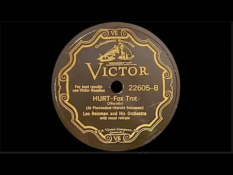“Hurt” by Leo Reisman Orchestra 1931