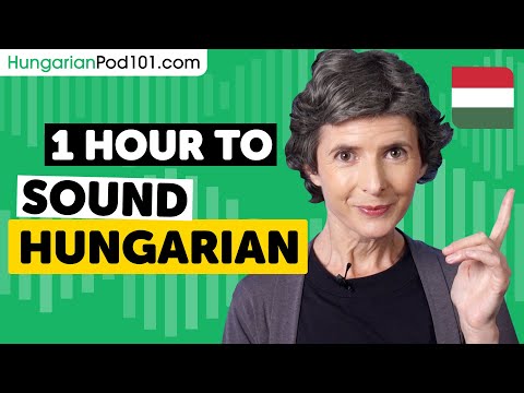 1 Hour to Sound Hungarian