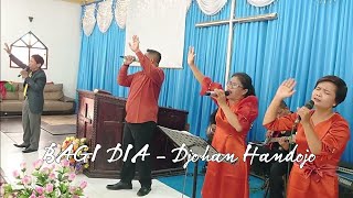 Download lagu BAGI DIA - Djohan Handojo mp3
