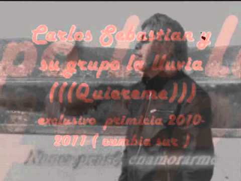 Quiereme - Grupo La Lluvia