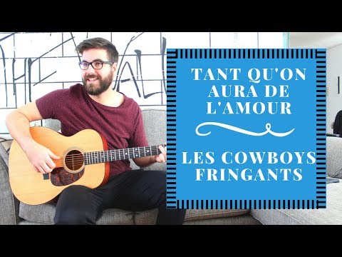 Tant Qu On Aura De L Amour - Les Cowboys…