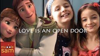 LOVE IS AN OPEN DOOR - FROZEN | Sophia & Bella