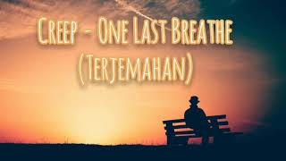 Download lagu CreeD - One Last Breath (terjemahan) mp3
