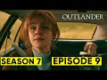 Outlander Season 7 Episode 9 Trailer: What Can We Expect