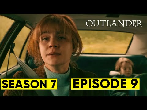 Outlander Season 7 Episode 9 Trailer: What Can We Expect
