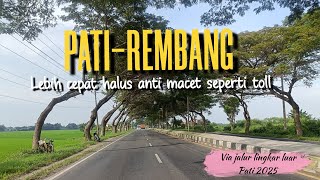 Download lagu PANTURA PATI REMBANG ROUTE‼️TRAVELING ON THE SMOOTH PATI OUTER RING ROAD AND BEAUTIFUL VIEW mp3