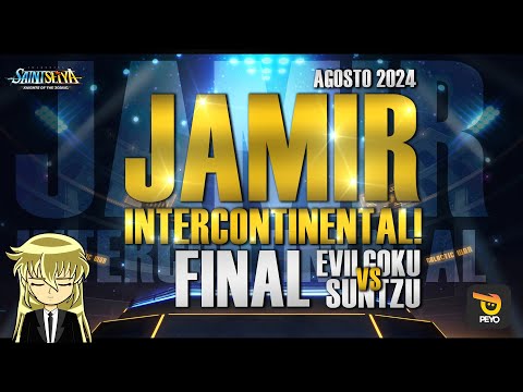 🏆JAMIR INTERCONTINENTAL AGOSTO 2024 - FINAL EVILGOKU VS SUNTZU! 🏆- Saint Seiya KOTZ