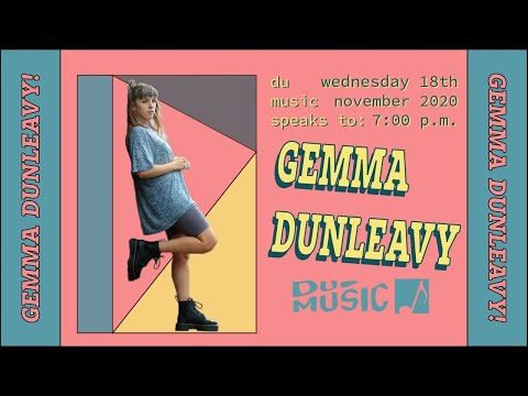 DU Music Speaks to: Gemma Dunleavy