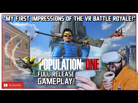 VR BATTLE ROYALE IS HERE! // Population One VR Gameplay - VR Battle Royale Quest 2!