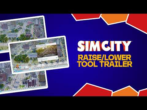SimCity 2013 - Raise/Lower Tool trailer