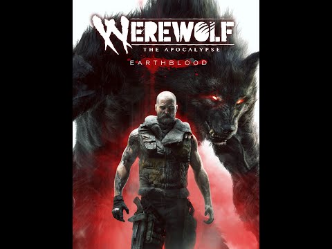 Werewolf: The Apocalypse – Earthblood Gameplay Walkthrough Part 1 [ 4K 60FPS ] No Commentary