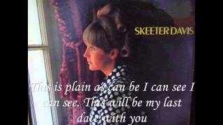 *** &quot;My Last Date&quot; - Skeeter Davis - Lyrics