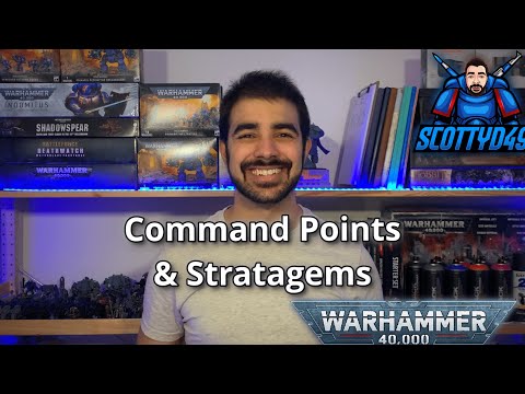 How to Play Warhammer 40,000 9th Edition - Command Points & Stratagems