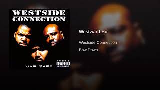 Westside Connection - Westward Ho.11
