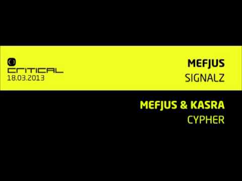 Mefjus & Kasra - Cypher
