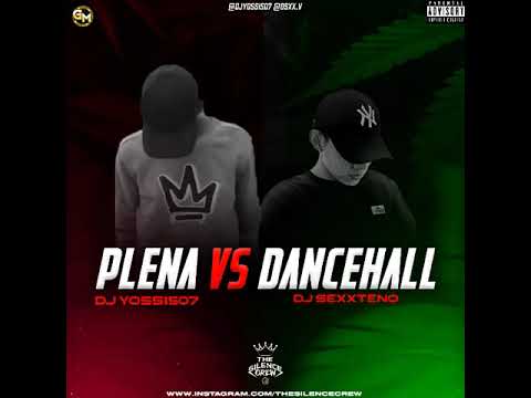 🔥#plenas vs #dancehall  ❌ #2023❌#mix2023 ❌#mixtape #2k23 by: @djyossi_507 - @Sexxteno  🔥