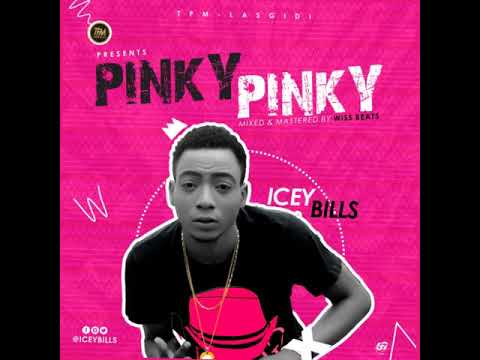 Icey Bills - Pinky Pinky